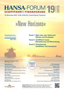 19. November 2015 | 10:00-19:00 Uhr | Grand Elysée | Hamburg  »New Horizons« Hauptsponsor:  Panel 1 B