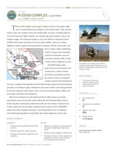 READINESS AND ENVIRONMENTAL PROTECTION INTEGRATION [REPI] PROGRAM PROJECT FACT SHEET U.S. NAVY : R-2508 COMPLEX : CALIFORNIA WITH