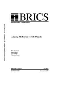 BRICS  Basic Research in Computer Science BRICS RSNestmann et al.: Aliasing Models for Mobile Objects  Aliasing Models for Mobile Objects