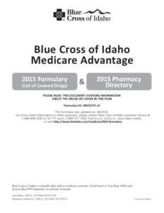 Blue Cross of Idaho Medicare Advantage 2015 Formulary (List of Covered Drugs)  &