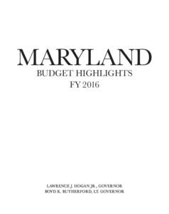FY 2016 Budget Highlights