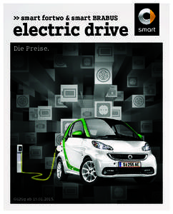 >> smart fortwo & smart BRABUS  electric drive Die Preise.  Gültig ab.