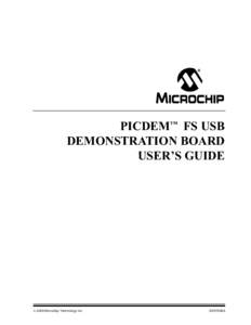 PICDEM™ FS USB DEMONSTRATION BOARD USER’S GUIDE  2004 Microchip Technology Inc.