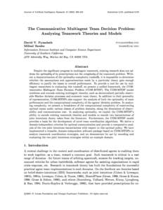Journal of Articial Intelligence Research423  Submitted 2/02; published 6/02 The Communicative Multiagent Team Decision Problem: Analyzing Teamwork Theories and Models