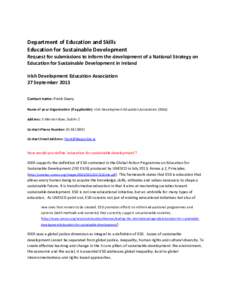 Department of Education and Skills Education for Sustainable Development Request for submissions to inform the development of a National Strategy on Education for Sustainable Development in Ireland Irish Development Educ