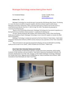 Muskogee Technology receives Boeing Silver Award For Immediate Release Atmore, Ala. — 2015 Contact: Jennifer Chism
