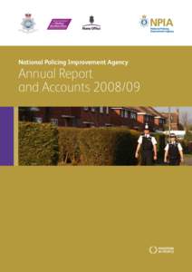 National Policing Improvement Agency: Annual Report and AccountsHC 738, Session