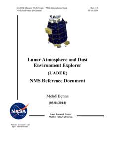 LADEE Mission NMS Team – PDS Atmospheres Node NMS Reference Document Lunar Atmosphere and Dust Environment Explorer (LADEE)