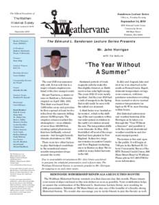 The Official Newsletter of  Sanderson Lecture Series The Waltham Historical Society