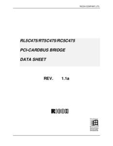 RICOH COMPANY,LTD.  RL5C475/RT5C475/RC5C475 PCI-CARDBUS BRIDGE DATA SHEET