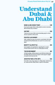 ©Lonely Planet Publications Pty LtdUnderstand Dubai & Abu Dhabi Dubai & Abu Dhabi Today . .  .  .  .  .  .  .  .  .  .  .  .  .  . 148
