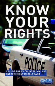 know  your rights a guide for encountering law