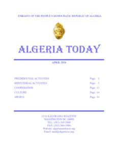 EMBASSY OF THE PEOPLE’S DEMOCRATIC REPUBLIC OF ALGERIA  ALGERIA TODAY APRIL[removed]PREDIDENTIAL ACTIVITIES