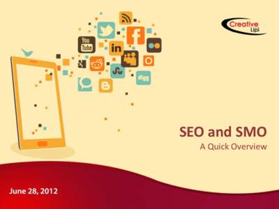 SEO and SMO A Quick Overview Site And Competition Analysis •