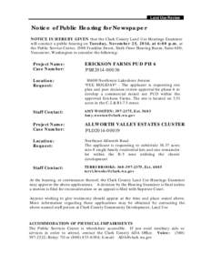 Land Use Review  Notice of Public Hearing for Newspaper NOTICE IS HEREBY GIVEN that the Clark County Land Use Hearings Examiner will conduct a public hearing on Tuesday, November 25, 2014, at 6:00 p.m. at the Public Serv