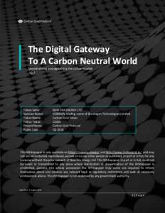 Carbon Grid Protocol  The Digital Gateway To A Carbon Neutral World Decentralising and digitalising the carbon market V1.7