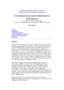 Lloyd Fell, David Russell & Alan Stewart (eds) Seized by Agreement, Swamped by Understanding Constructivism and Collaborative Enterprises A contribution to a conversation about