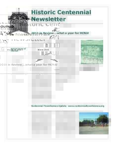 Historic Centennial Newsletter VOLUME 14 ISSUE 1 WINTER 2014