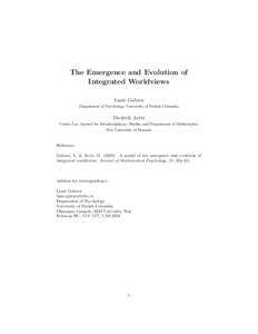 The Emergence and Evolution of Integrated Worldviews Liane Gabora Department of Psychology, University of British Columbia  Diederik Aerts