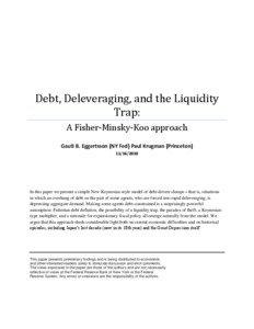 Debt, Deleveraging, and the Liquidity Trap: A Fisher-Minsky-Koo approach