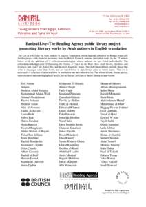 Banipal Live–The Reading Agency public library project promoting literary works by Arab authors in English translation The List of 148 Titles by Arab Authors in English Translation, researched and compiled by Banipal e