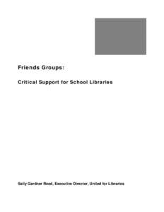 Microsoft Word - Toolkit 2 Friends Groups - Critical Support for School Libraries[removed]