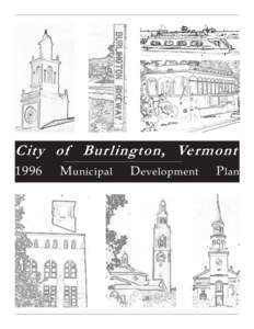 City of Burlington, Vermont 1996 M unicipal  D evelopment