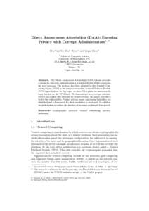 Direct Anonymous Attestation (DAA): Ensuring Privacy with Corrupt Administrators, Ben Smyth1 , Mark Ryan1 , and Liqun Chen2 1  School of Computer Science,