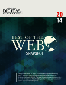 20 14 SNAPSHOT  Each year the Center for Digital Government recognizes outstanding