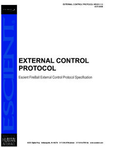 EXTERNAL CONTROL PROTOCOL WD031EXTERNAL CONTROL PROTOCOL Escient FireBall External Control Protocol Specification