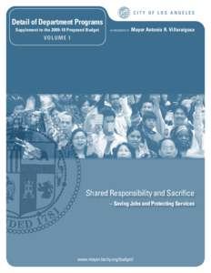 Detail of Department Programs Supplement to the[removed]Proposed Budget As presented by  Mayor Antonio R. Villaraigosa