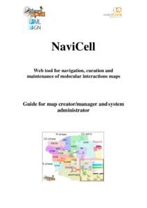 NaviCell Web tool for navigation, curation and maintenance of molecular interactions maps Guide for map creator/manager and system administrator