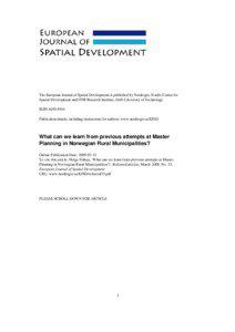 The European Journal of Spatial Development is published by Nordregio, Nordic Centre for Spatial Development and OTB Research Institute, Delft University of Technology ISSN[removed]