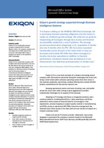 Microsoft Office System Customer Solution Case Study Exiqon’s growth strategy supported through Business Intelligence Systems Overview