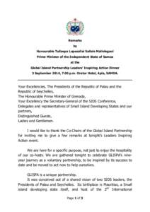    Remarks by Honourable Tuilaepa Lupesoliai Sailele Malielegaoi Prime Minister of the Independent State of Samoa