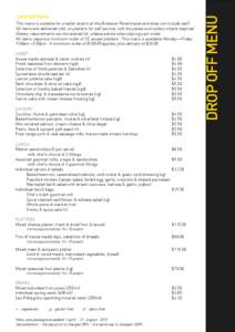 This menu is suitable for smaller events at the Brisbane Powerhouse and does not include staff. All items are delivered cold, on platters for self service, with bio plates and cutlery where required. Dietary requirements