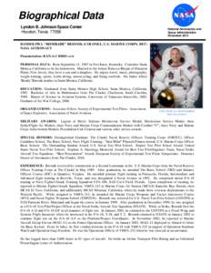 Military personnel / Military organization / NASA / Aquanauts / Randolph Bresnik / Recipients of the Legion of Merit / STS-129 / VMFA-232 / NEEMO / United States Naval Test Pilot School / NASA people