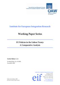 Institute for European Integration Research  Working Paper Series EU Policies in the Lisbon Treaty: A Comparative Analysis