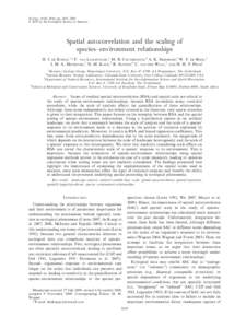 Ecology, 91(8), 2010, pp. 2455–2465 Ó 2010 by the Ecological Society of America Spatial autocorrelation and the scaling of species–environment relationships H. J.
