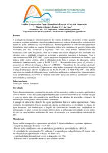 Análise Comparativa Para Obtenção da Energia e Força de Atracação Murilo Albunio1, Pedro H. C. de Lyra2 2 1 Engenheiro Civil / EGT Engenharia / 