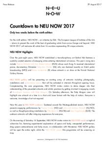 29 AugustPress Release Countdown to NEU NOW 2017 Only two weeks before the ninth edition