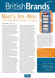 summer 2001 issue fourteen THE NEWSLETTER OF THE BRITISH BRANDS GROUP  Barr’s Irn-Bru: