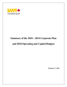 Summary of the 2010 – 2014 Corporate Plan and 2010 Operating and Capital Budgets February 7, 2011  Summary of the[removed]Corporate Plan