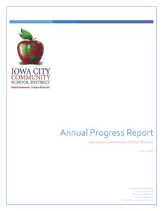 Annual Progress Report Iowa City Community School DistrictNorth Dodge Street Iowa City, IA 52245