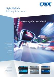 Light Vehicle Battery Solutions Powering the road ahead!  Latest Start-Stop