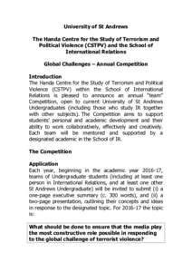 University of St Andrews The Handa Centre for the Study of Terrorism and Political Violence (CSTPV) and the School of International Relations Global Challenges – Annual Competition Introduction
