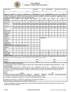 State of Illinois Certificate of Child Health Examination Student’s Name Birth Date
