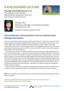 Kjeldgaard Lecture - 5 DecemberQingyu Wu - The membrane serine protease corin in cardiovascular biology and disease.ai