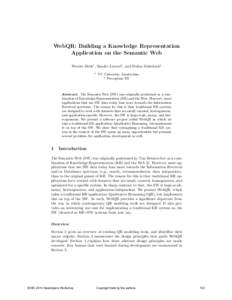 WebQR: Building a Knowledge Representation Application on the Semantic Web Wouter Beek1 , Sander Latour2 , and Stefan Schlobach1 1  VU University Amsterdam