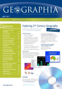 Ge graphia  Geographia is the national newsletter of the Australian Geography Teachers’ Association Limited.